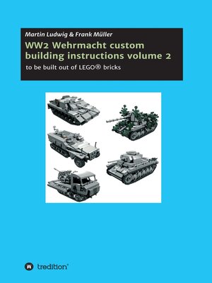 cover image of WW2 Wehrmacht custom building instructions volume 2